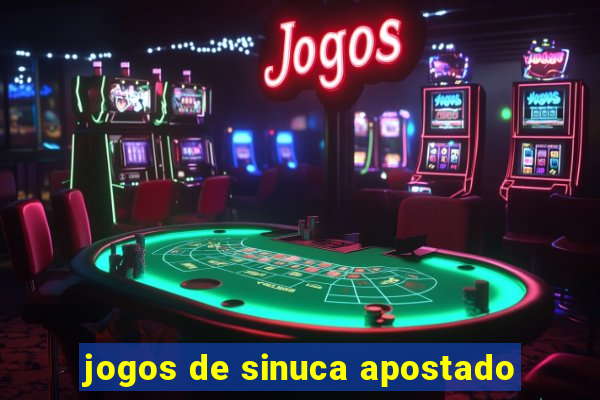 jogos de sinuca apostado